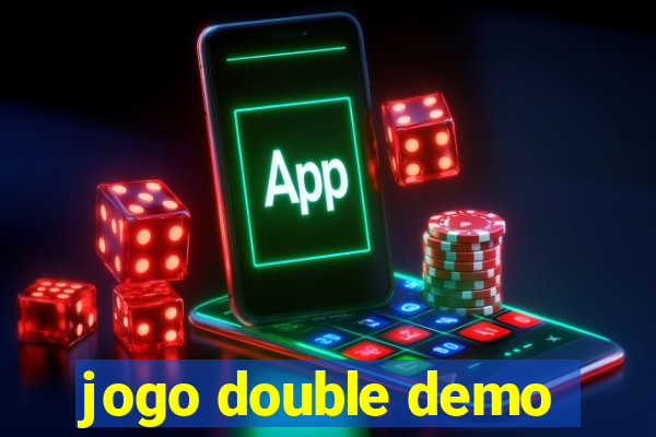 jogo double demo